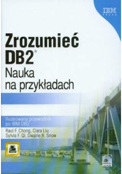 Zrozumieć DB2 Nauka na przykładach + CD