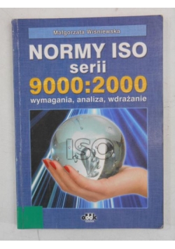 Wiśniewska Małgorzata - Normy ISO serii 9000:2000