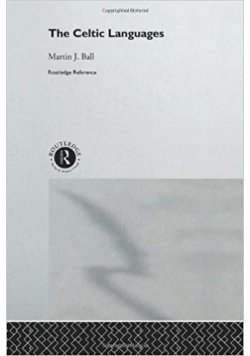 The Celtic Languages (Routledge Language Family Descriptions)