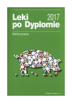 Leki po Dyplomie Weterynaria 2017