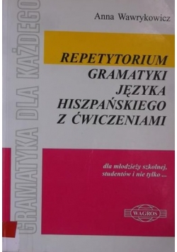 Repetytorium gramatyki języka hiszpańskiego z ćwiczeniami