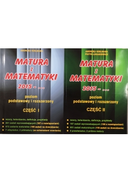 Matura z Matematyki  2015... ,część 1 i 2