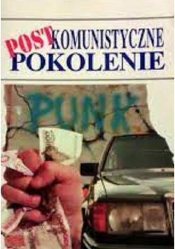 Postkomunistyczne pokolenie