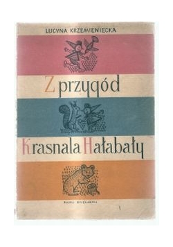 Z Przygód Krasnala Hałabały