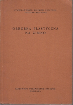 Obróbka Plastyczna  na zimno