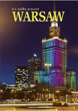 Six walks around Warsaw