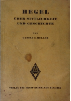 Hegel uber sittlichkeit und geschichte, 1940 r.
