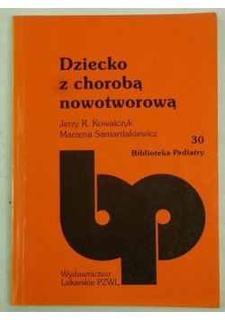 Dziecko z chorobą nowotworową