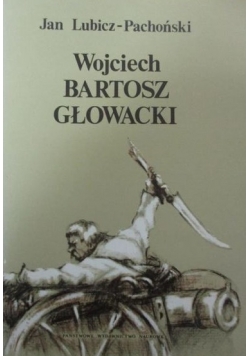 Wojciech Bartosz Głowacki