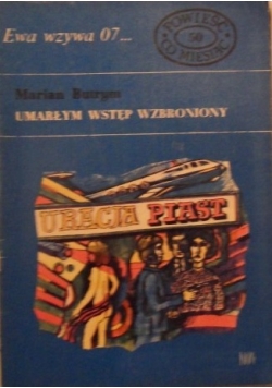 Ewa wzywa 07 Umarłym wstęp wzbroniony Nr 50
