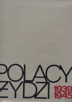 Polacy Żydzi 1939  1945