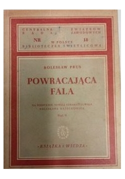 Powracająca fala, 1949 r.
