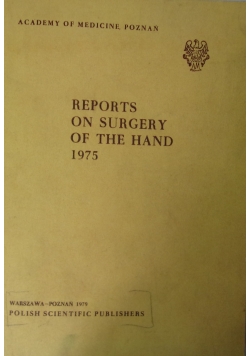 Reports On Surgery Of The Hand 1975
