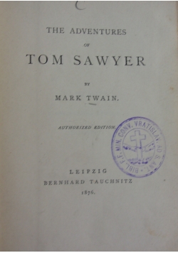 The adventures of Tom Sawyer, 1876 r.