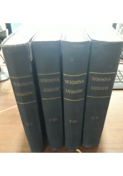Wiosna ludów, tom 1, 3,4 i 5