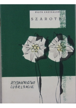 Szarotki + autograf Krzykalskiego