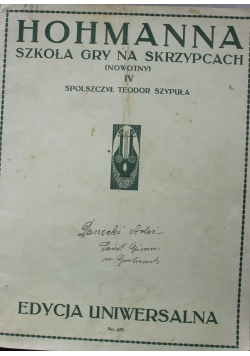Hohmanna szkoła gry na skrzypcach IV