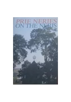 Prie Neries of the Neris