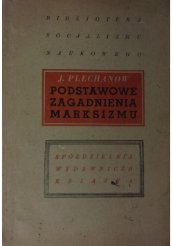 Podstawowe zagadnienia marksizmu, 1946 r.