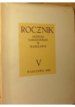 Rocznik muzeum narodowego w Warszawie V