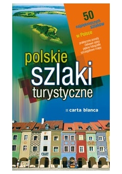 Polskie szlaki turystyczne