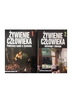 Żywienie człowieka tom od 1 do 2