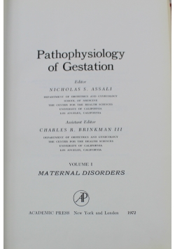 Pathophysiology of Gestation Volume I