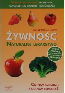 Żywność  Naturalne lekarstwo