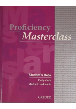 Proficiency Masterclass. Student's Book