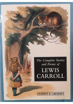 The Complete Stories and Poems of Lwis Carroll