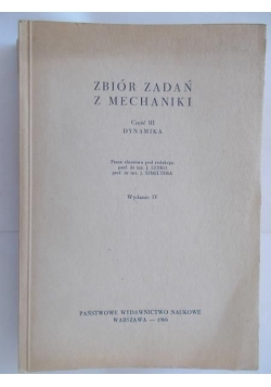 Leyko J. (red.) - Zbiór zadań z mechaniki. Część III