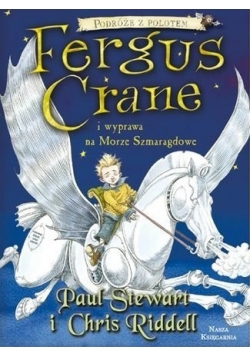 Fergus Crane i wyprawa na Morze Szmaragdowe