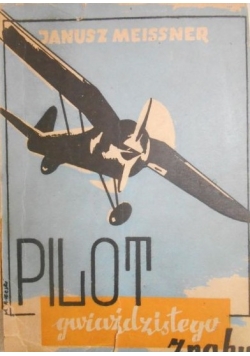 Pilot Gwiaździstego Znaku, 1948r.