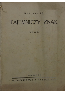 Tajemniczy znak ,1936 r.
