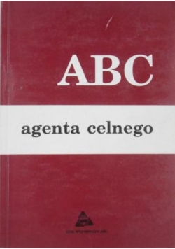 ABC agenta celnego