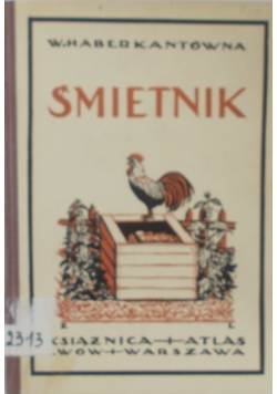 Śmietnik, 1928 r.