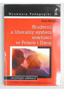 Studenci a liberalny system wartości w Polsce i Danii