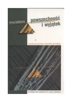 Gałdowa Anna - Powszechność i wyjątek