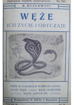 Węże ich życie i obyczaje 1913 r
