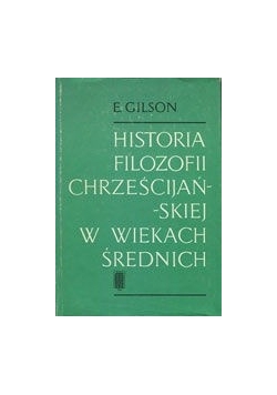 Historia filozofii chrześcijańskiej w wiekach średnich