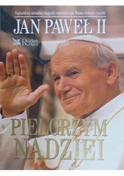 Jan Paweł II pielgrzym nadziei, Nowa