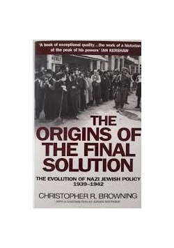 The orgins of the final solution