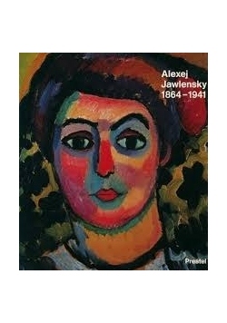 Alexej Jawlensky 1864-1941