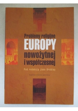 Problemy religijne Europy nowożytnej i współczesnej