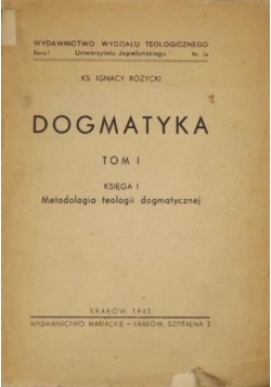 Dogmatyka tom I, księga I, 1947 r.