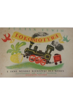 Lokomotywa i inne wesołe wierszyki dla dzieci, 1949 r