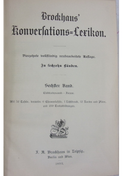 Brockhaus Konversations Loxikon. Serhlter Band, 1893 r.