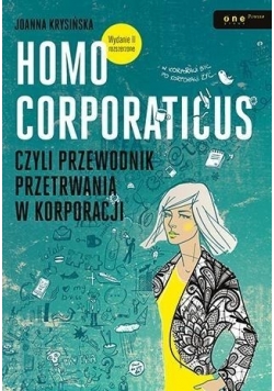 Homo corporaticus, czyli przew. przetrwania