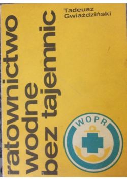 Ratownictwo wodne bez tajemnic