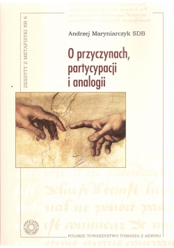 O przyczynach, partycypacji i analogii